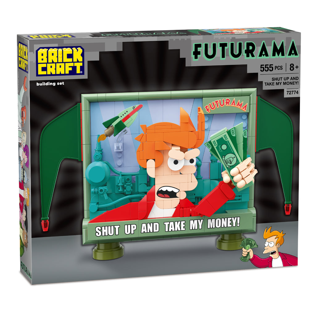 Fry "Shut Up and Take my Money"