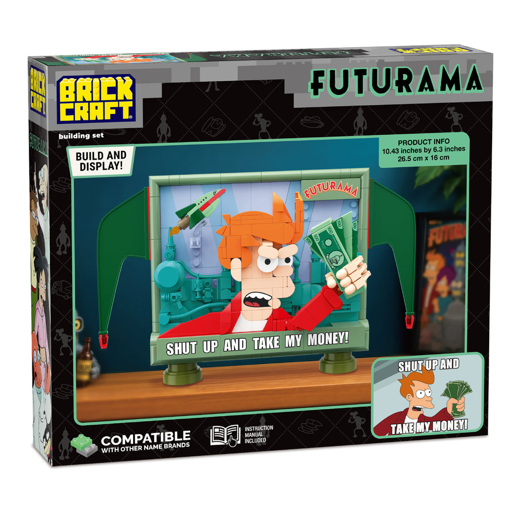 Fry "Shut Up and Take my Money"